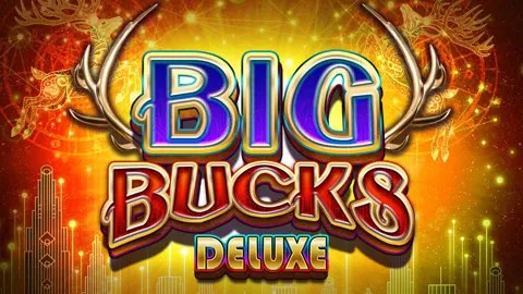 Big Bucks Deluxe
