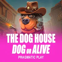 The Dog House – Dog or Alive